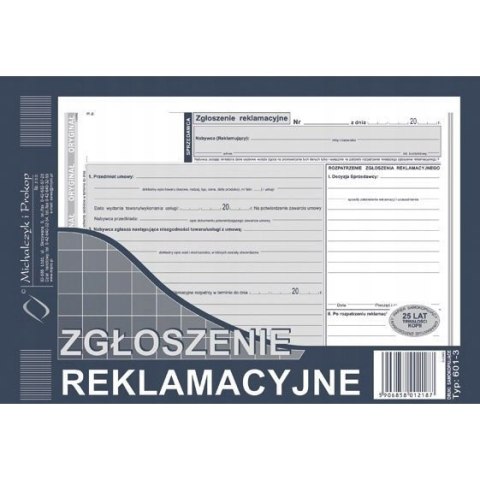 601-3 ZR A5 Zgłoszenie reklamacyjne (oryginał + 2 kopie) Michalczyk i Prokop 601-3 ZR A5 Zgłoszenie reklamacyjne (oryginał + 2 kopie) Michalczyk i Prokop
